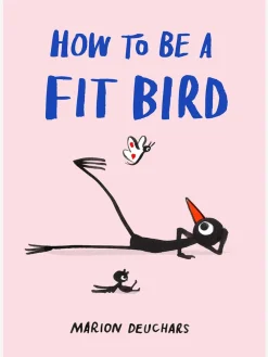 New HACHET01 How to be a Fit Bird